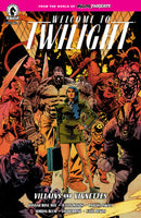 Minor Threats: Welcome to Twilight--Villains and Vignettes