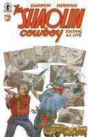 Shaolin Cowboy: Staying A.I.Live