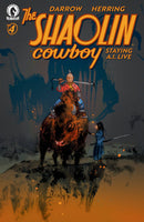 Shaolin Cowboy: Staying A.I.Live