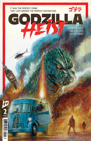 Godzilla: Heist #2 Cover A (Eggleton) (4/2/2025)