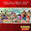 X-MEN #35/X-MEN #1/NYX #1 KAARE ANDREWS EXCLUSIVE TRADE VARIANT 3 PACK (7/24/2024) SHIPS 8/24/2024 BACKISSUE