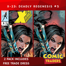 X-23: DEADLY REGENESIS 5 TYLER KIRKHAM EXCLUSIVE VARIANT 2 PACK (7/5/2023) SHIPS 8/5/2023 BACKISSUE