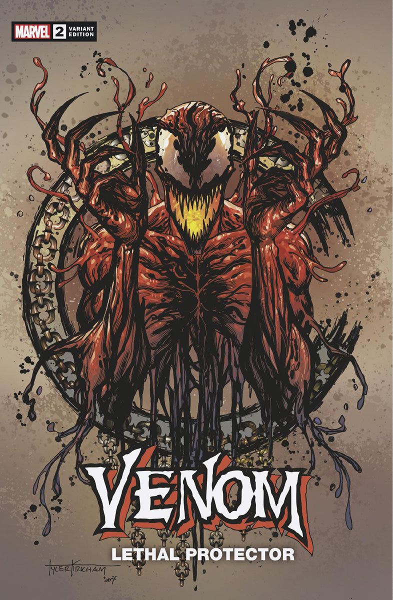 VENOM: LETHAL PROTECTOR 2 TYLER KIRKHAM EXCLUSIVE VARIANT (4/27/2022) SHIPS 5/18/2022 BACKISSUE