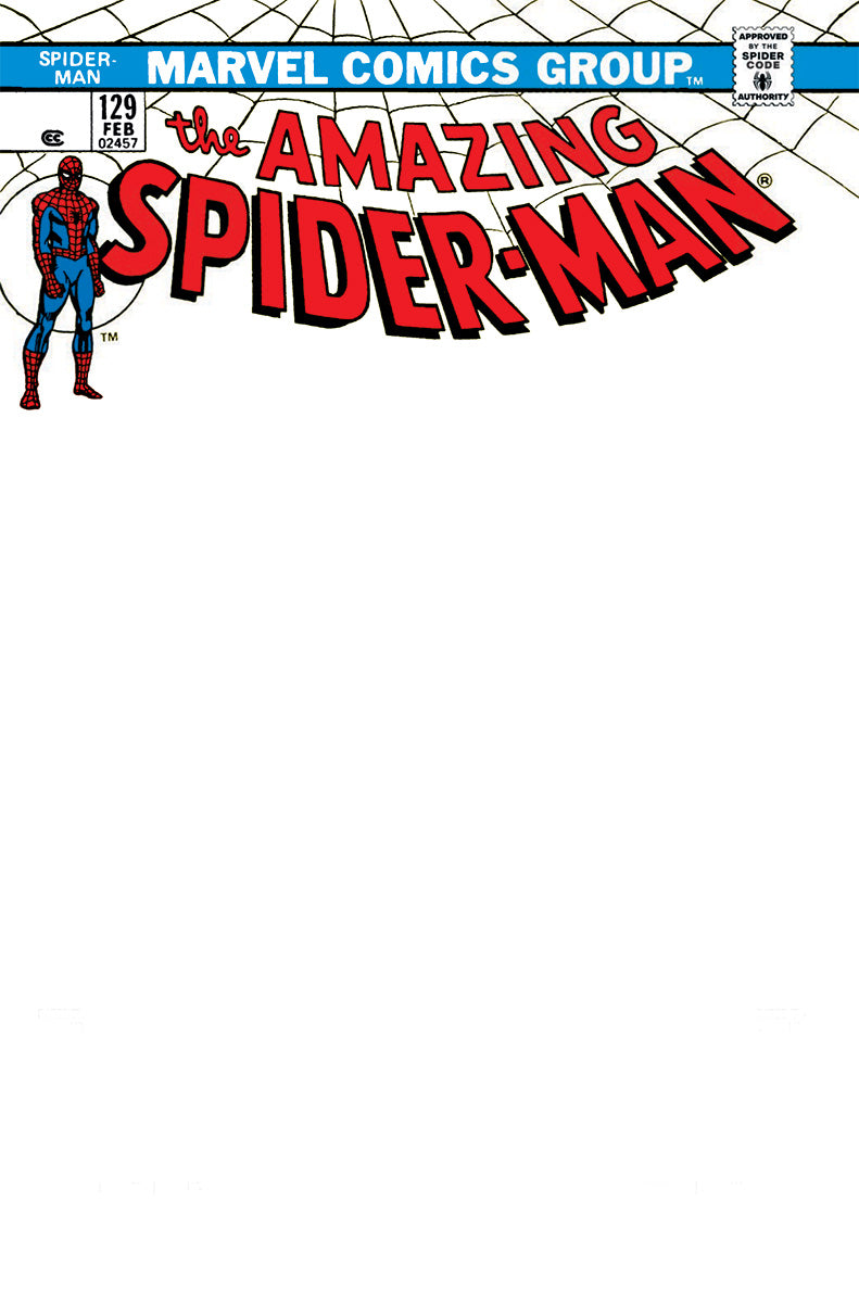 AMAZING SPIDER-MAN 129 FACSIMILE EDITION BLANK EXCLUSIVE (2/22/2023) SHIPS 3/15/2023 BACKISSUE