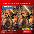 STAR WARS: THE HIGH REPUBLIC 2 2022 TYLER KIRKHAM EXCLUSIVE VARIANT 2 PACK (11/9/2022) SHIPS 11/30/2022 BACKISSUE