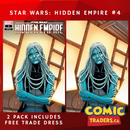 STAR WARS: HIDDEN EMPIRE 4 PATCH ZIRCHER EXCLUSIVE VARIANT 2 PACK (3/1/2023) SHIPS 3/22/2023 BACKISSUE