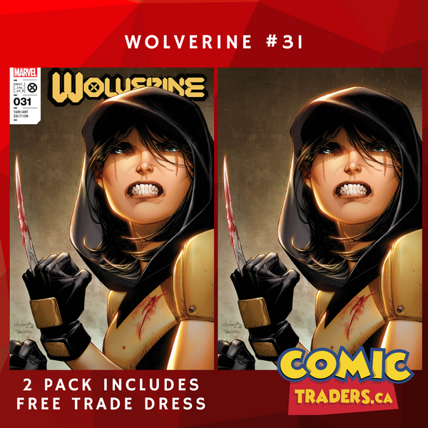 WOLVERINE 31 SCOTT WILLIAMS EXCLUSIVE VARIANT 2 PACK (3/15/2023) SHIPS 4/7/2023 BACKISSUE
